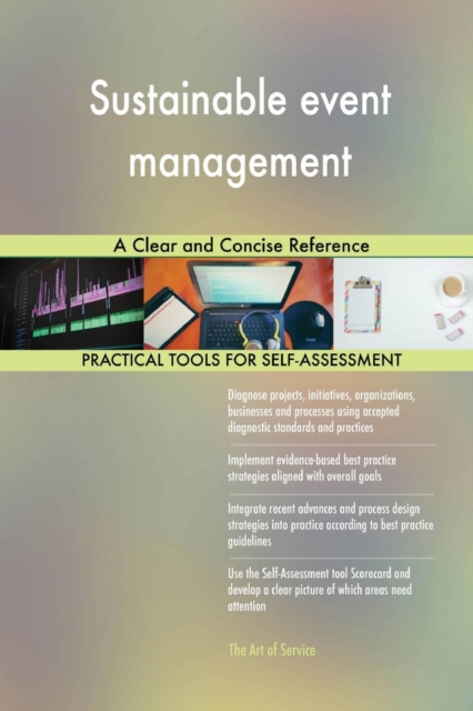 Sustainable Event Management a Clear and Concise Reference, Paperback / softback Book