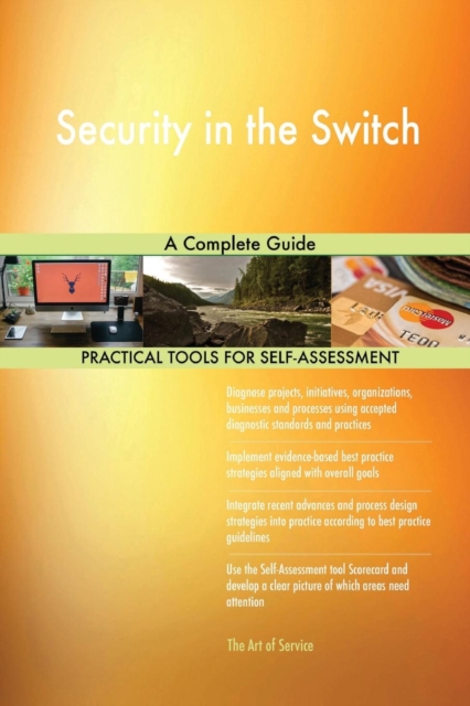 Security in the Switch a Complete Guide, Paperback / softback Book