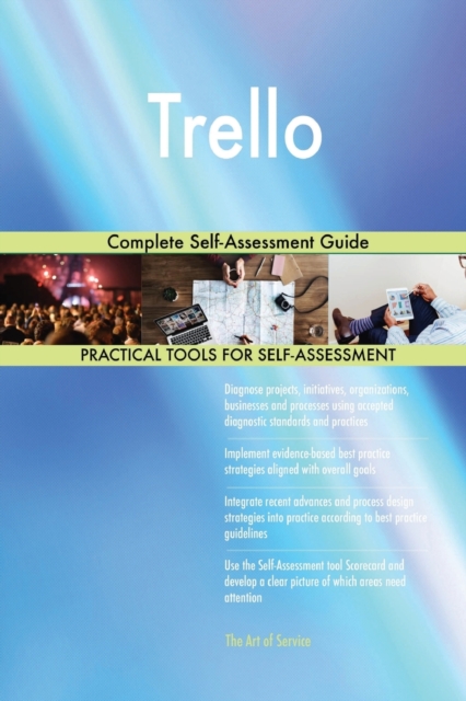 Trello Complete Self-Assessment Guide, Paperback / softback Book