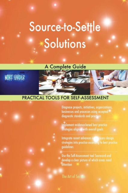 Source-To-Settle Solutions a Complete Guide, Paperback / softback Book