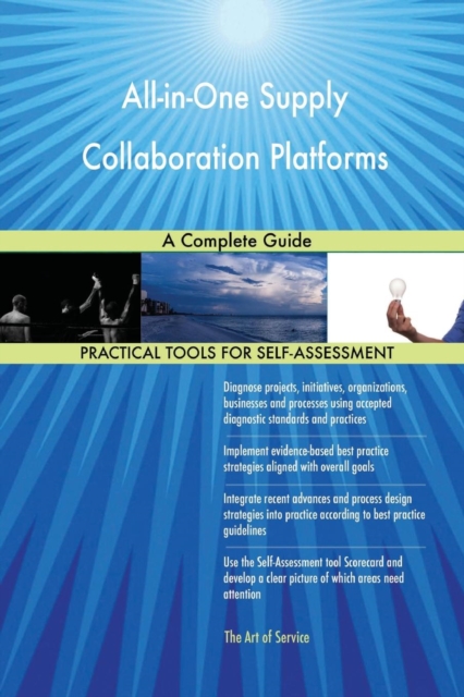 All-In-One Supply Collaboration Platforms a Complete Guide, Paperback / softback Book