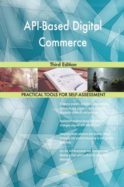 Api-Based Digital Commerce Third Edition, Paperback / softback Book