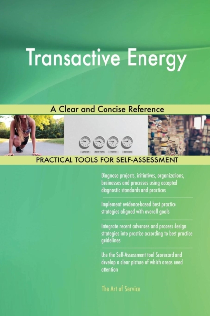 Transactive Energy a Clear and Concise Reference, Paperback / softback Book