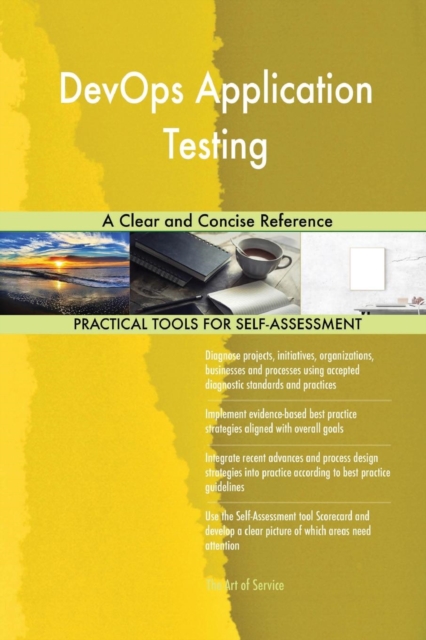 Devops Application Testing a Clear and Concise Reference, Paperback / softback Book