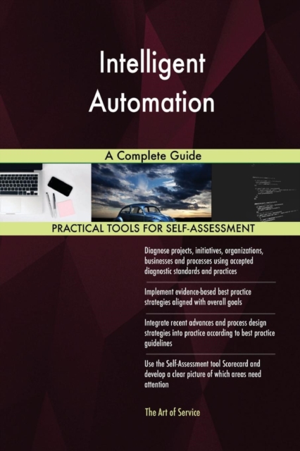Intelligent Automation a Complete Guide, Paperback / softback Book