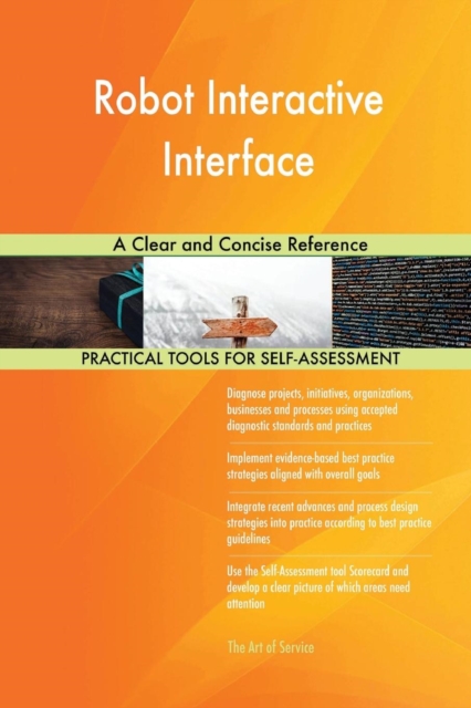 Robot Interactive Interface a Clear and Concise Reference, Paperback / softback Book