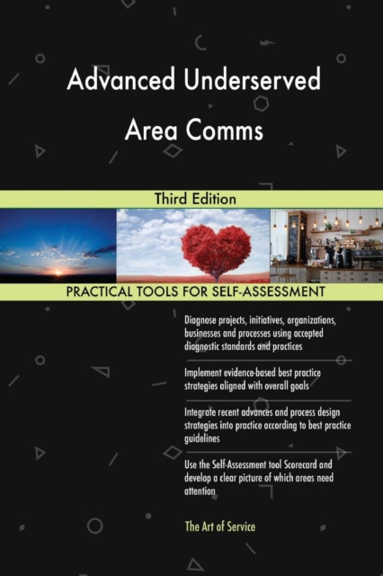 Advanced Underserved Area Comms Third Edition, Paperback / softback Book