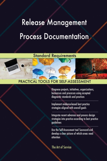 Release Management Process Documentation Standard Requirements, Paperback / softback Book