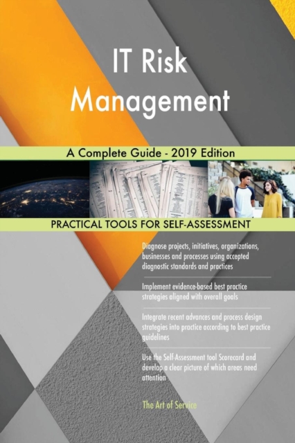 It Risk Management a Complete Guide - 2019 Edition, Paperback / softback Book