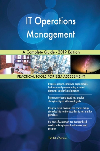 It Operations Management a Complete Guide - 2019 Edition, Paperback / softback Book