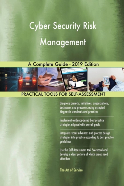 Cyber Security Risk Management a Complete Guide - 2019 Edition, Paperback / softback Book