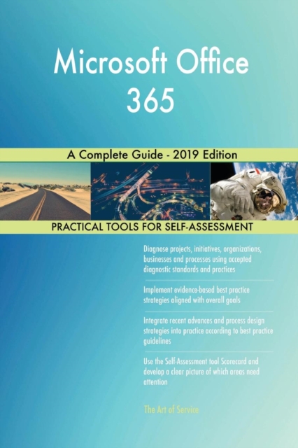 Microsoft Office 365 a Complete Guide - 2019 Edition, Paperback / softback Book