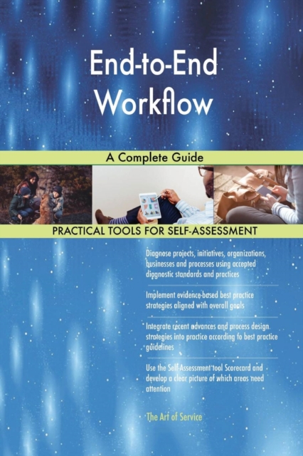 End-To-End Workflow a Complete Guide, Paperback / softback Book