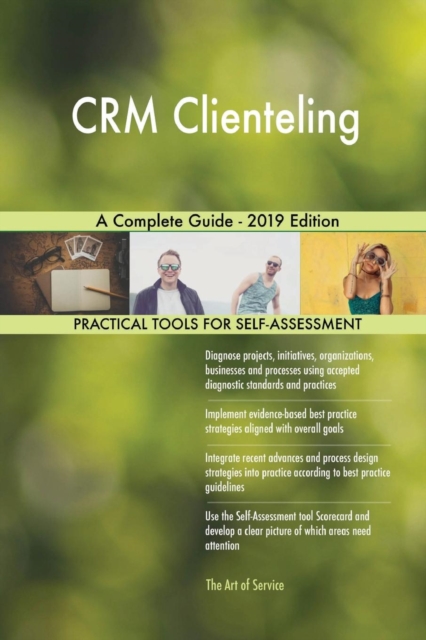 Crm Clienteling a Complete Guide - 2019 Edition, Paperback / softback Book