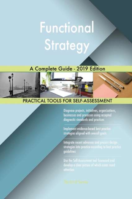 Functional Strategy a Complete Guide - 2019 Edition, Paperback / softback Book
