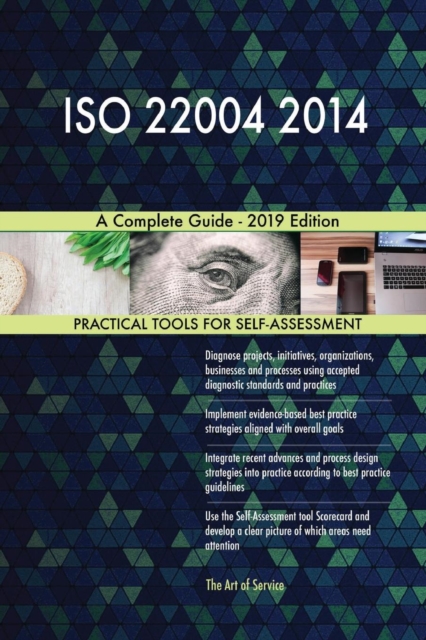 ISO 22004 2014 a Complete Guide - 2019 Edition, Paperback / softback Book