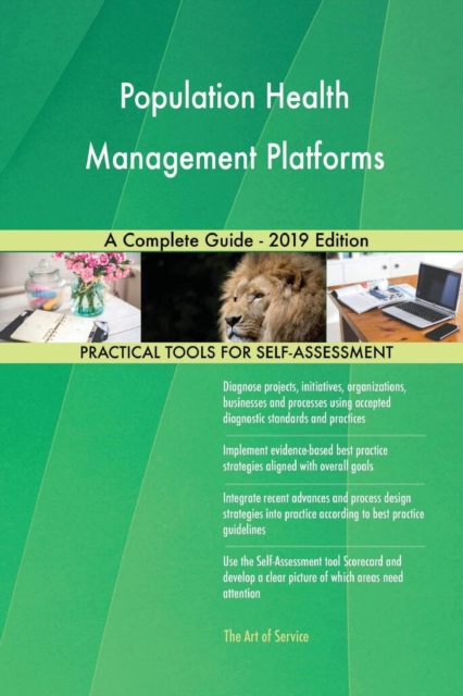 Population Health Management Platforms a Complete Guide - 2019 Edition, Paperback / softback Book