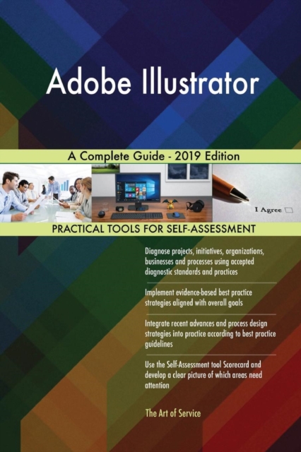 Adobe Illustrator a Complete Guide - 2019 Edition, Paperback / softback Book