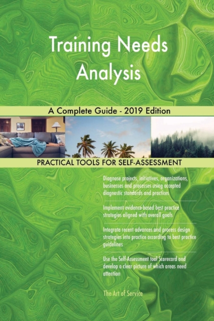 Training Needs Analysis a Complete Guide - 2019 Edition, Paperback / softback Book