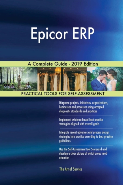 Epicor ERP A Complete Guide - 2019 Edition, Paperback / softback Book