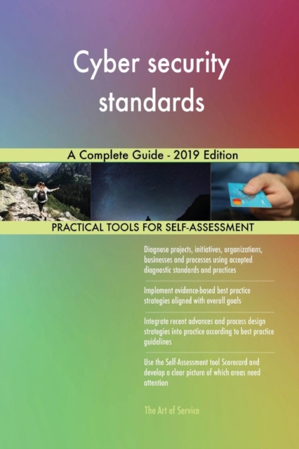 Cyber security standards A Complete Guide - 2019 Edition, Paperback / softback Book