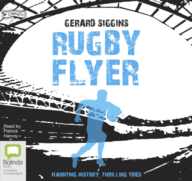 Rugby Flyer, CD-Audio Book