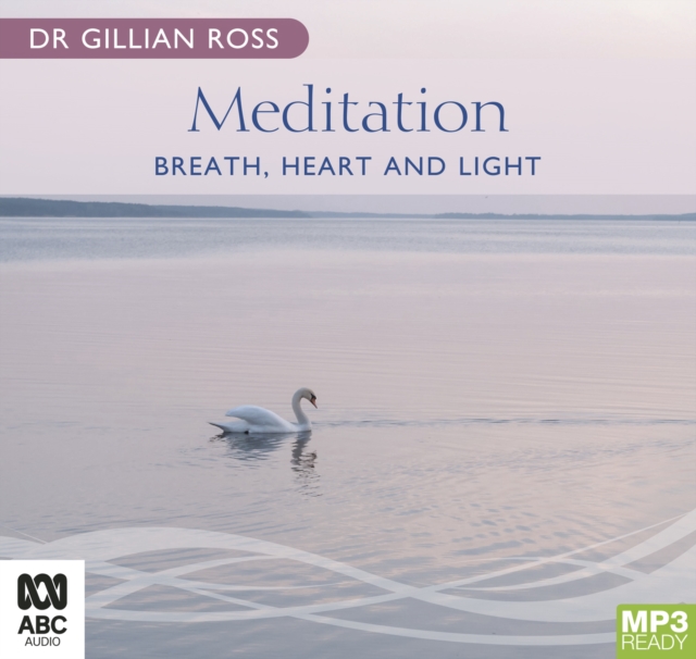Meditation - Breath, Heart & Light, Audio disc Book
