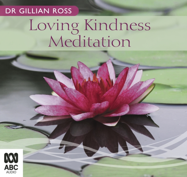 Loving Kindness Meditation, CD-Audio Book