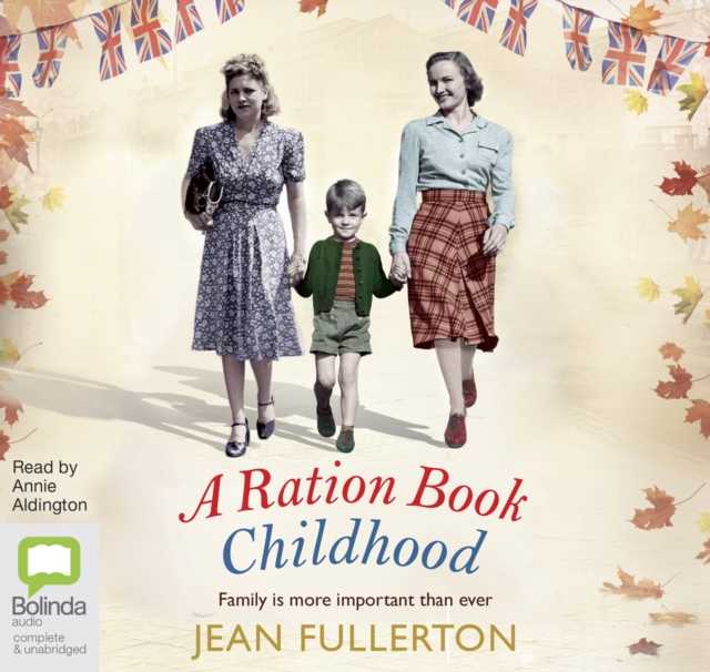 A Ration Book Childhood, CD-Audio Book