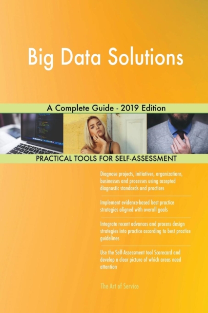 Big Data Solutions A Complete Guide - 2019 Edition, Paperback / softback Book