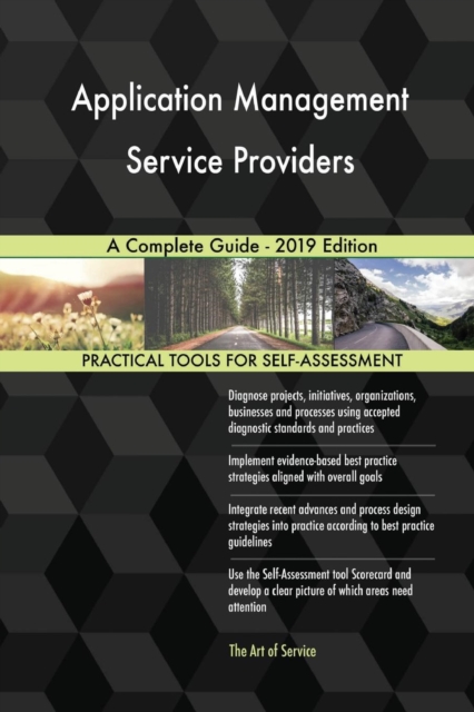 Application Management Service Providers A Complete Guide - 2019 Edition, Paperback / softback Book