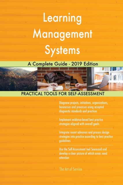 Learning Management Systems A Complete Guide - 2019 Edition, Paperback / softback Book