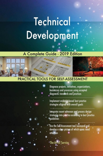Technical Development A Complete Guide - 2019 Edition, Paperback / softback Book