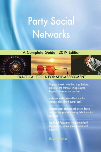 Party Social Networks A Complete Guide - 2019 Edition, Paperback / softback Book