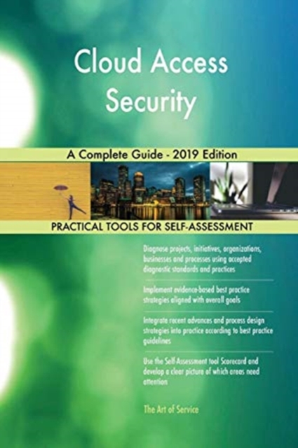 Cloud Access Security A Complete Guide - 2019 Edition, Paperback / softback Book