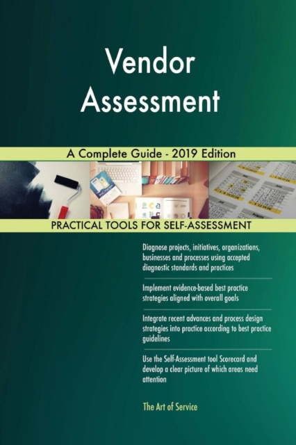 Vendor Assessment A Complete Guide - 2019 Edition, Paperback / softback Book
