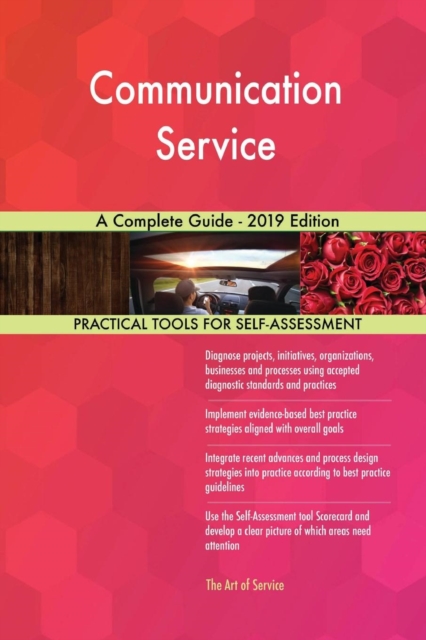 Communication Service A Complete Guide - 2019 Edition, Paperback / softback Book