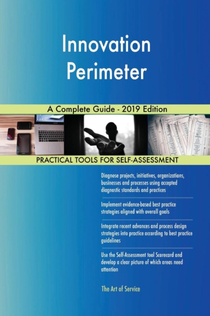 Innovation Perimeter A Complete Guide - 2019 Edition, Paperback / softback Book