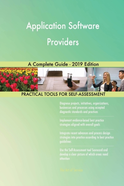 Application Software Providers A Complete Guide - 2019 Edition, Paperback / softback Book