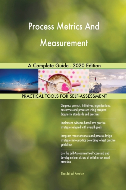 Process Metrics And Measurement A Complete Guide - 2020 Edition, Paperback / softback Book