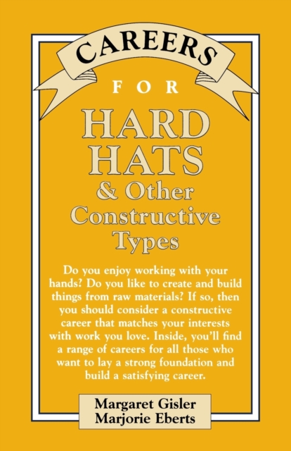 Careers for Hard Hats & Other Constructive Types, Paperback / softback Book