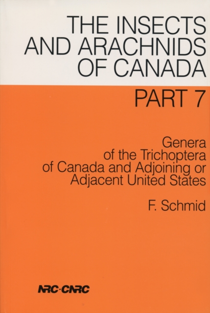 Genera of the Trichoptera of Canada and Adjoining or Adjacent United States, PDF eBook