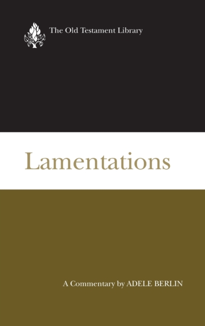 Lamentations : A Commentary, Hardback Book