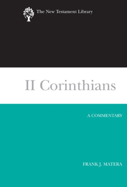 II Corinthians : A Commentary, Hardback Book