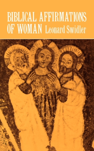 Biblical Affirmations of Woman, Paperback / softback Book
