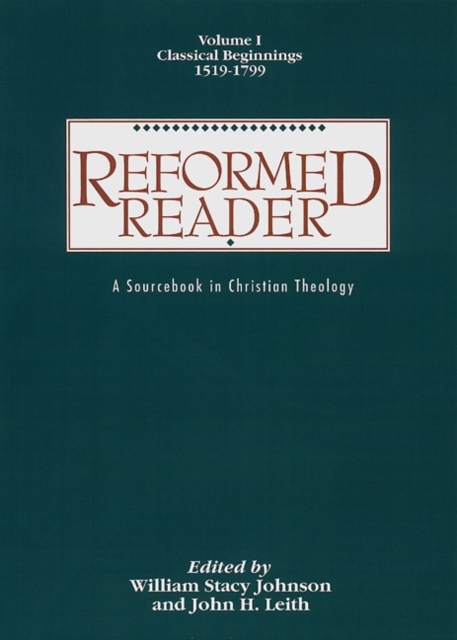 Reformed Reader : Volume 1, Paperback / softback Book