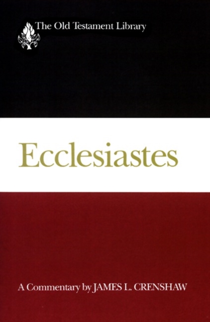 Ecclesiastes : A Commentary, Paperback / softback Book