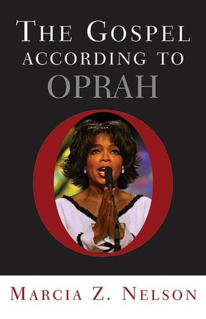 The Gospel according to Oprah, Paperback / softback Book