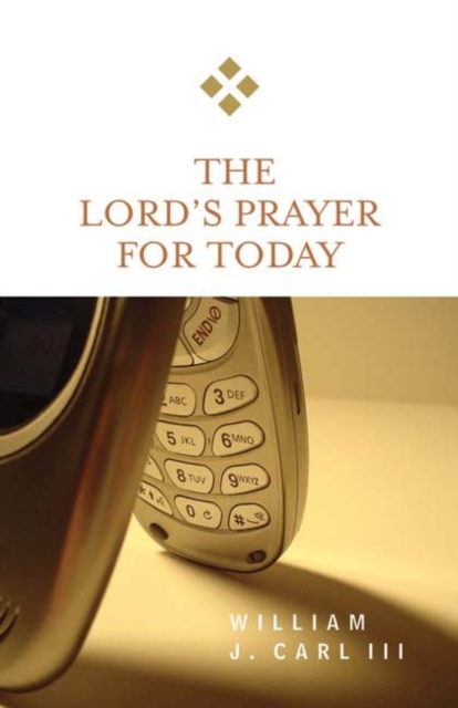 The Lord's Prayer for Today, Paperback / softback Book