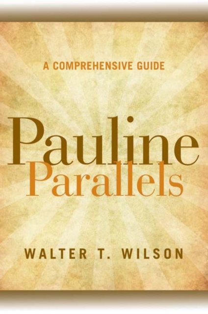 Pauline Parallels : A Comprehensive Guide, Paperback / softback Book